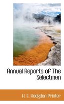 Annual Reports of the Selectmen