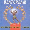 Beatcream - Masters of bad tast