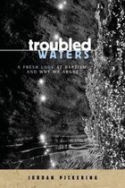 Troubled Waters