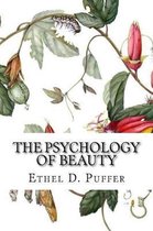 The Psychology of Beauty