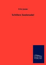 Schillers Seelenadel