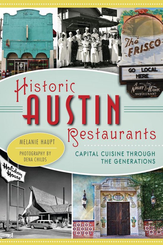 American Palate - Historic Austin Restaurants - cover