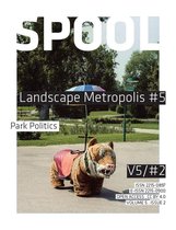 SPOOL 5 -   Landscape Metropolis