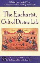 Eucharist the Gift of Divine Love
