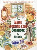 Maine Sporting Camp Cookbook