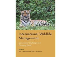 International Wildlife Management – Conservation Challenges in a Changing World