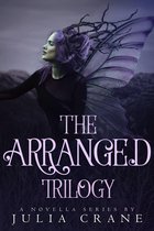 Arranged Trilogy - Arranged Omnibus
