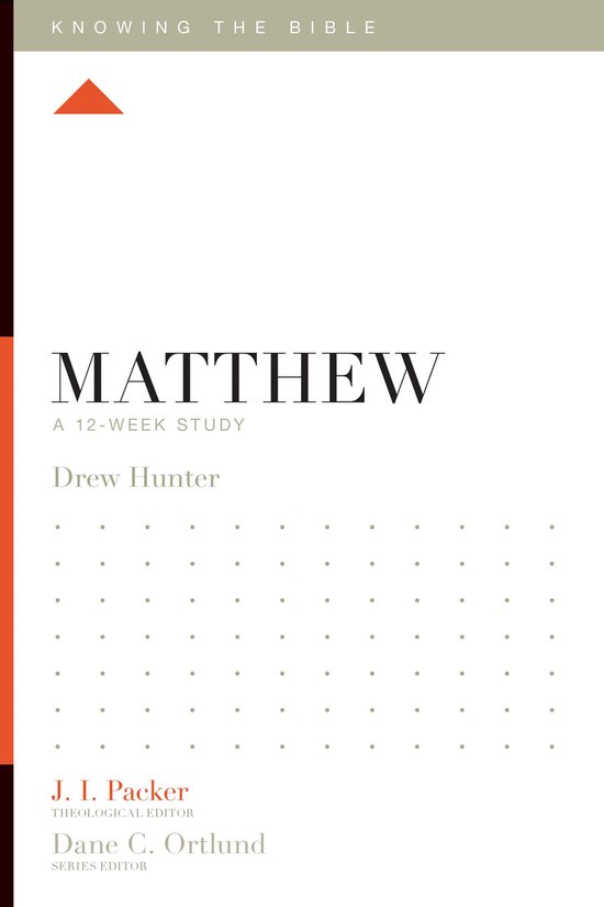 Knowing the Bible - Matthew (ebook), Drew Hunter | 9781433540219 ...