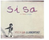 Sisa - Visca La Llibertat (CD)