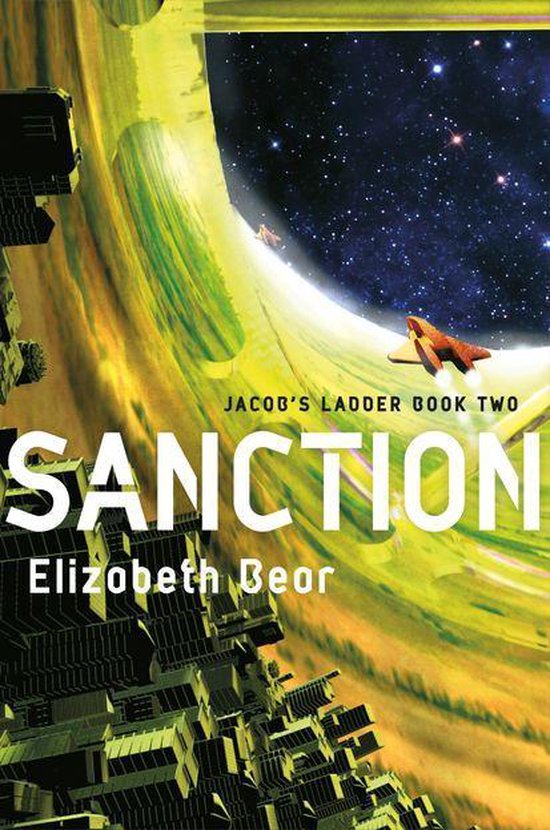 Jacob's Ladder Sequence 2 Sanction (ebook), Elizabeth Bear 9781473211803 Boeken bol