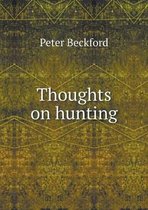 Thoughts on hunting