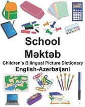 English-Azerbaijani School Children's Bilingual Picture Dictionary
