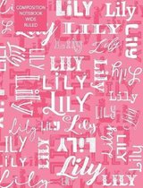 Lily Composition Notebook Wide Ruled