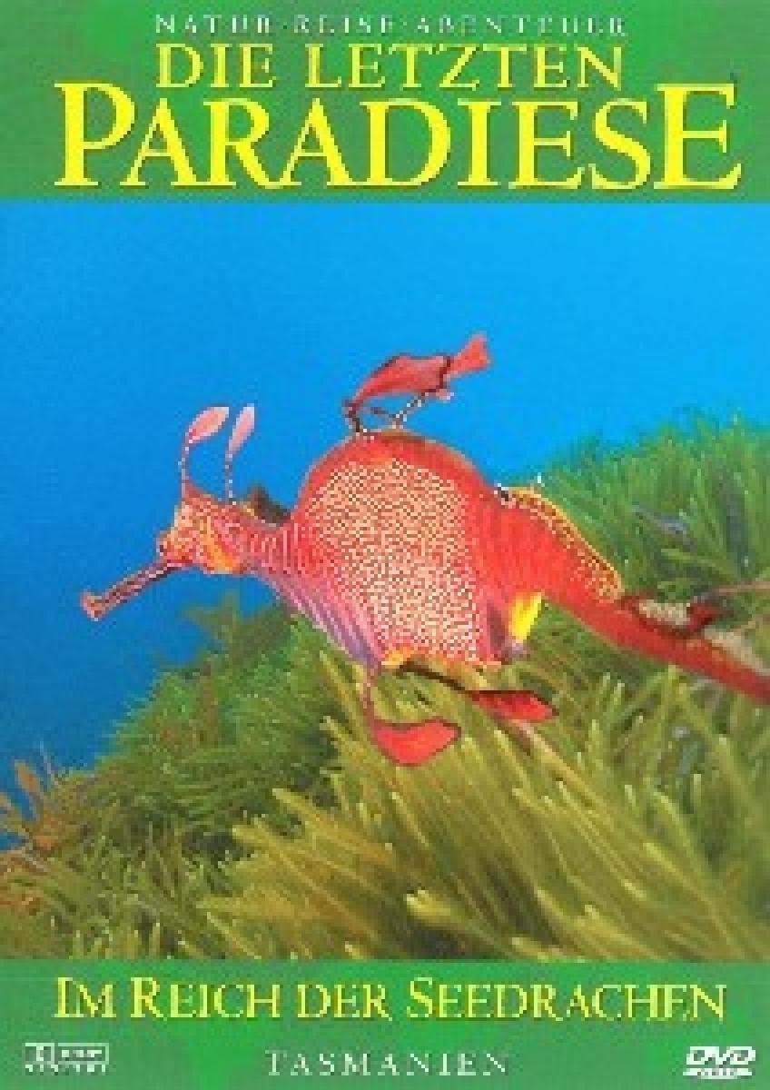 Die Letzten Paradiese - Im Reich Des Seedrachen