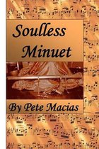 Soulless Minuet