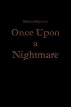 Once Upon a Nightmare