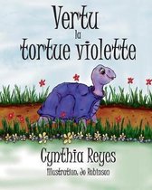 Myrtle the Purple Turtle 1- Vertu la tortue violette