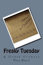 Freaky Tuesday & Other Stories