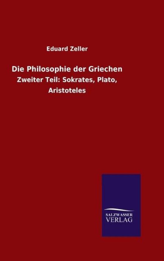 Die Philosophie Im Tragischen Zeitalter Der Griechen Die Philosophie der Griechen, Eduard Zeller | 9783846076279 | Boeken