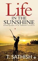 Life in the Sunshine