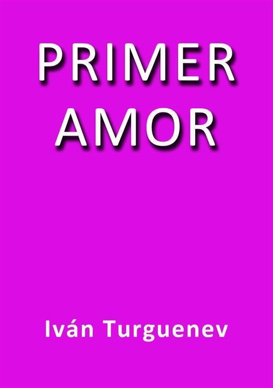 Primer amor (ebook), Ivan Turguenev 9788826020068 Boeken