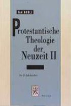 Protestantische Theologie Der Neuzeit: Band 2