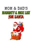 Mom and Dad's Naughty and Nice List for Santa