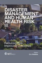 Disaster Management and Human Health Risk III