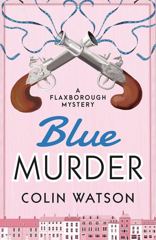 A Flaxborough Mystery 10 - Blue Murder - cover