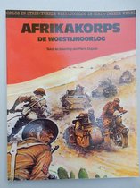 Tweede wereldoorlog in strip Deel 7 Afrikakorps de woestijnoorlog