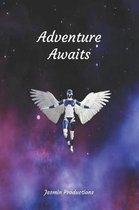 Adventure Awaits