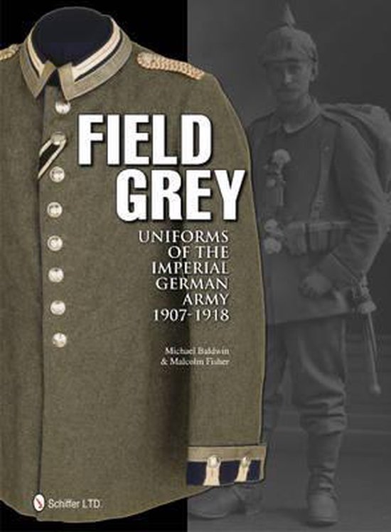 Foto: Field grey uniforms of the imperial german army 1907 1918