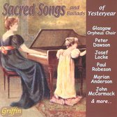 Sacred Songs &Amp; Ballads Of Yesteryear