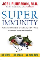 Eat for Life - Super Immunity