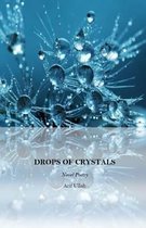Drops of Crystals