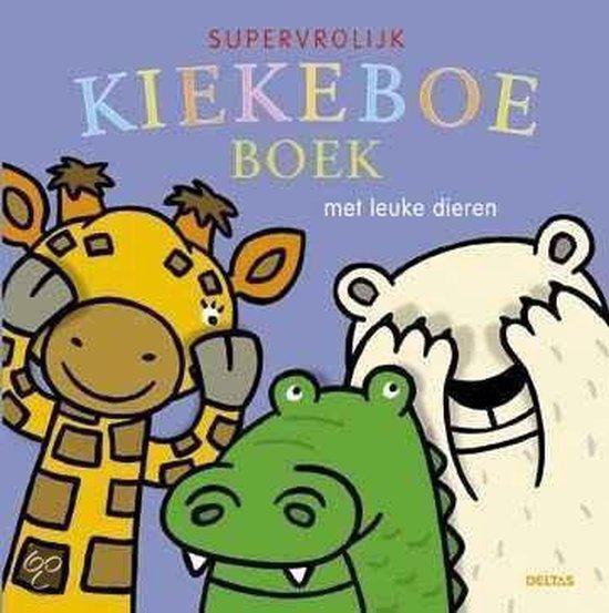 Cover van het boek 'Supervrolijk kiekeboeboek, met leuke dieren'