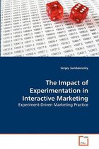 The Impact of Experimentation in Interactive Marketing