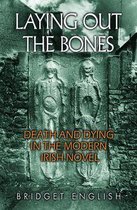 Irish Studies - Laying Out the Bones