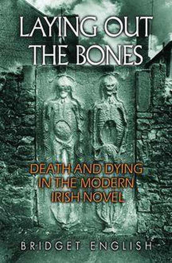 Irish Studies - Laying Out the Bones - cover