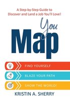 YouMap: Find Yourself. Blaze Your Path. Show the World!