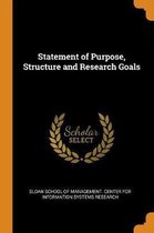 Statement of Purpose, Structure and Research Goals