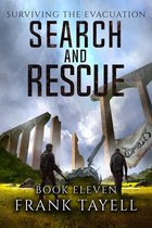 Surviving the Evacuation 11 - Surviving the Evacuation, Book 11: Search and Rescue