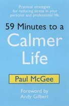 59 Minutes to a Calmer Life