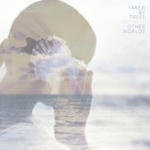 Taken By Trees - Other Worlds (LP)