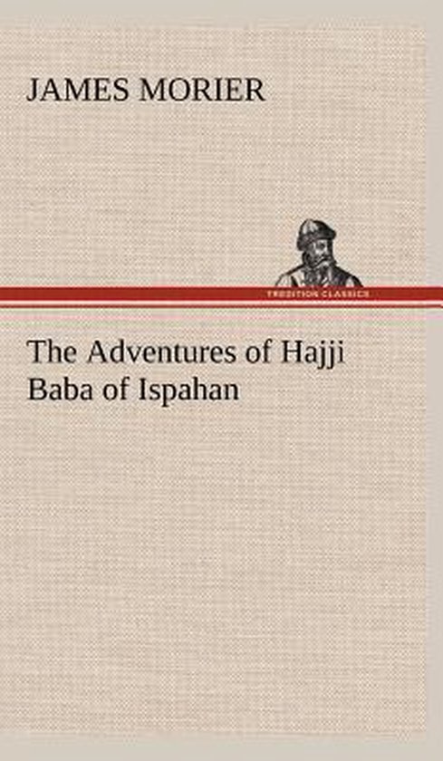 The Adventures of Hajji Baba of Ispahan