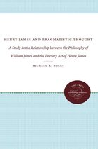 Henry James and Pragmatistic Thought