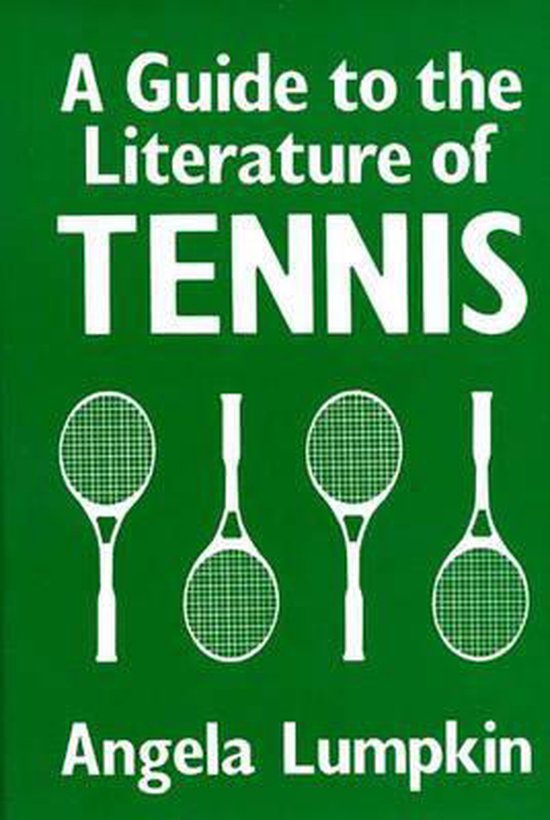 A Guide to the Literature of Tennis - cover