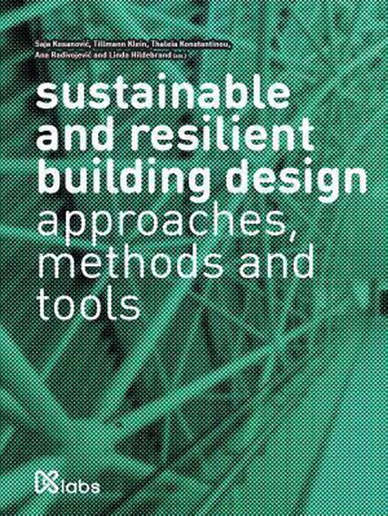 sustainable and resilient building design | 9789463660327 | Boeken | bol