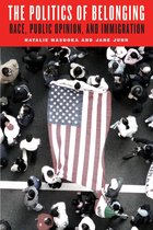Chicago Studies in American Politics - The Politics of Belonging