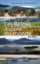 BELGES DU BOUT DU MONDE, LES